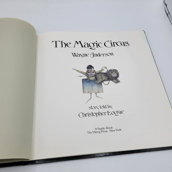 The Magic Circus Hardcover Book 1979 Wayne Anderson And Christopher Logue RARE - Picture 8 of 12